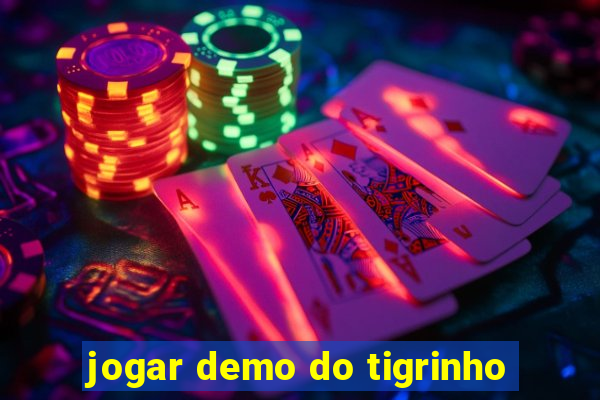 jogar demo do tigrinho